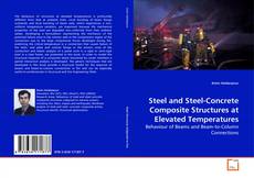 Steel and Steel-Concrete Composite Structures at Elevated Temperatures kitap kapağı