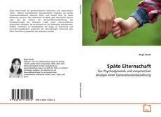 Bookcover of Späte Elternschaft