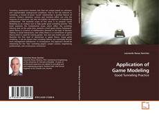 Couverture de Application of Game Modeling