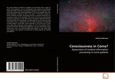 Обложка Consciousness in Coma?