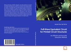 Copertina di Full-Wave Equivalent Circuit for Printed Circuit
Structures