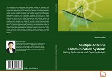 Bookcover of Multiple Antenna Communication Systems