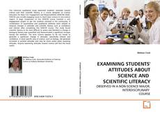 Copertina di EXAMINING STUDENTS' ATTITUDES ABOUT SCIENCE AND  SCIENTIFIC LITERACY