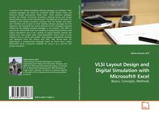 Buchcover von VLSI Layout Design and Digital Simulation with Microsoft® Excel