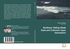 Copertina di Nonlinear Sliding Mode State and Unknown Input Estimations