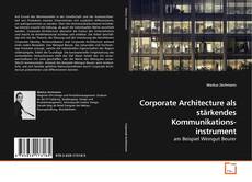 Capa do livro de Corporate Architecture als stärkendes Kommunikationsinstrument 
