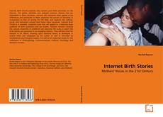Capa do livro de Internet Birth Stories 