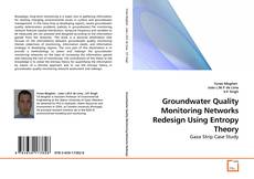 Capa do livro de Groundwater Quality Monitoring Networks Redesign Using Entropy Theory 