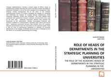 Buchcover von ROLE OF HEADS OF DEPARTMENTS IN THE STRATEGIC PLANNING OF UNIVERSITIES
