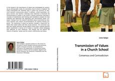 Borítókép a  Transmission of Values in a Church School - hoz