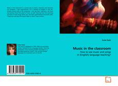Capa do livro de Music in the classroom 