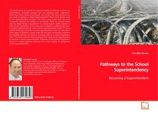 Buchcover von Pathways to the School Superintendency