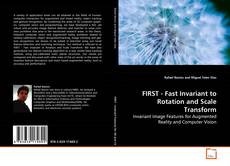Copertina di FIRST - Fast Invariant to Rotation and Scale
Transform