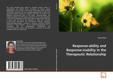 Buchcover von Response-ability and Response-inability in the Therapeutic Relationship