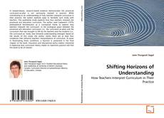 Bookcover of Shifting Horizons of Understanding