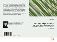 Bookcover of "Das Herz ist grün-weiß!"