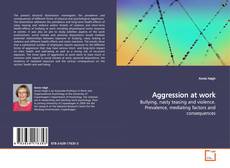 Bookcover of Aggression at work
