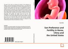 Copertina di Son Preference and Fertility in Korea, China and the United States