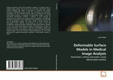 Buchcover von Deformable Surface Models in Medical Image Analysis