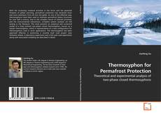 Buchcover von Thermosyphon for Permafrost Protection