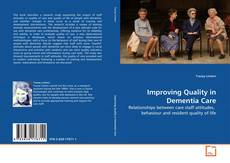 Couverture de Improving Quality in Dementia Care