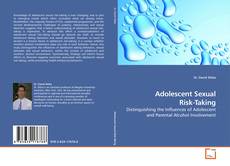 Couverture de Adolescent Sexual Risk-Taking