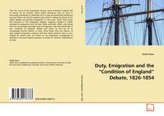 Copertina di Duty, Emigration and the “Condition of England” Debate, 1826-1854