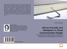 Buchcover von African Proverbs and Metaphors in Visual Communication Design