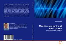 Copertina di Modeling and control of trawl systems
