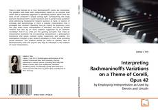 Capa do livro de Interpreting Rachmaninoff's Variations on a Theme of Corelli, Opus 42 
