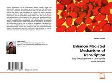 Couverture de Enhancer Mediated Mechanisms of Transcription