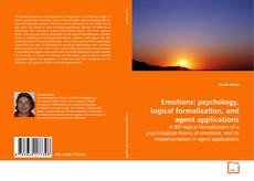 Capa do livro de Emotions: psychology, logical formalisation, and
agent applications 