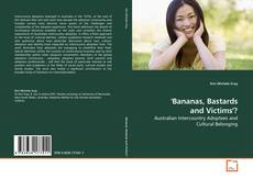 Capa do livro de 'Bananas, Bastards and Victims'? 