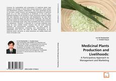 Borítókép a  Medicinal Plants Production and Livelihoods: - hoz