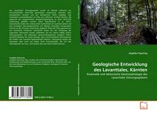 Couverture de Geologische Entwicklung des Lavanttales, Kärnten
