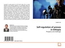Buchcover von Self-regulation of presses in Ethiopia