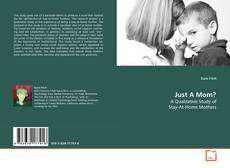 Buchcover von Just A Mom?