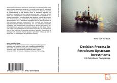 Capa do livro de Decision Process in Petroleum Upstream Investments 