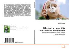 Capa do livro de Effects of an Inner City Preschool on
Achievement 