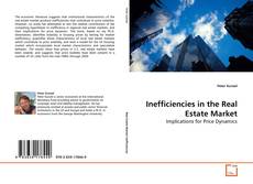 Inefficiencies in the Real Estate Market kitap kapağı