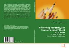 Buchcover von Developing, Assessing, and Sustaining Inquiry-Based
Instruction