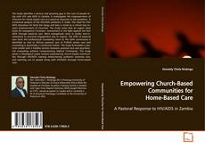Buchcover von Empowering Church-Based Communities for Home-Based Care