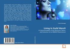 Couverture de Living In Guild Wars®