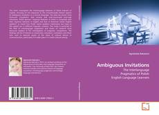 Bookcover of Ambiguous Invitations