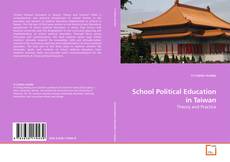 Couverture de School Political Education in Taiwan