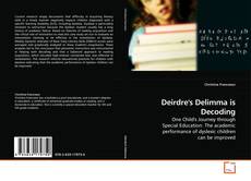 Bookcover of Deirdre's Delimma is Decoding