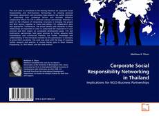 Couverture de Corporate Social Responsibility Networking in Thailand