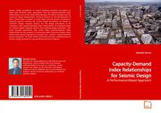 Couverture de Capacity-Demand Index Relationships for Seismic  Design