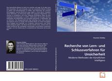 Copertina di Recherche von Lern- und Schlussverfahren für Unsicherheit