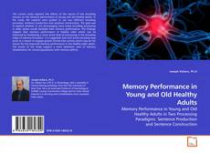 Memory Performance in Young and Old Healthy Adults的封面